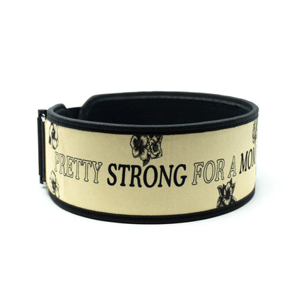 2Pood Pretty strong for a mom 4 Weightlifting Belt